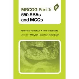 MRCOG Part 1 550 SBAs and MCQs 2013