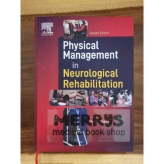 [Full Color /BW] Physical Management in neurological Rehabilitation