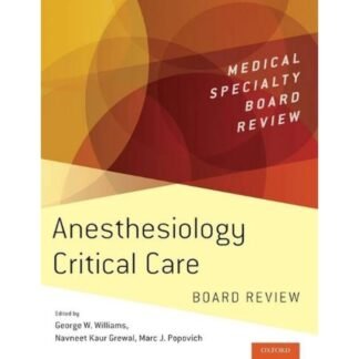 [BW] Anesthesiology Critical Care Board Review