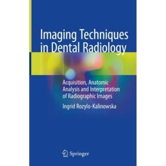[Full Color /BW] Imaging Techniques in Dental Radiology 2020