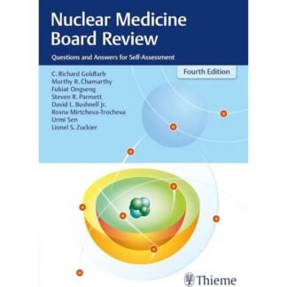 [Full Color /BW] Nuclear Medicine Board Review 4th Edition