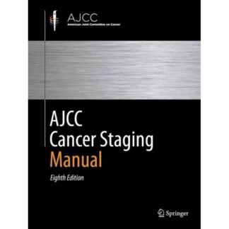 [Full Color /BW] AJCC Cancer Staging Manual 8th Edition