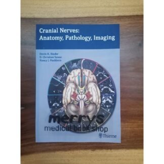 [Full Color /BW] Cranial Nerves Anatomy, Pathology and Imaging 2010