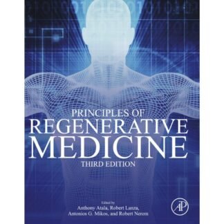 [Full Color/BW] Principles of Regenerative Medicine 3e  2019