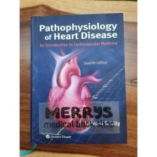 [Full Color/BW] Pathophysiology of Heart Disease 7th Edition 2021