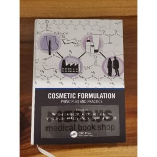 [Full Color /BW] Cosmetic Formulation Principles and Practice 2019