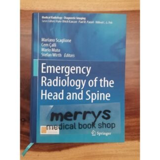 [Full Color /BW] Emergency Radiology of the Head and Spine 2022