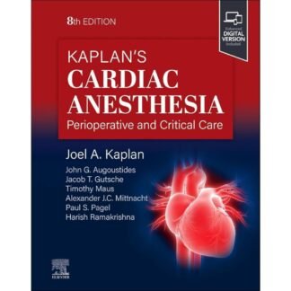 Buku Kedokteran Kaplan Cardiac Anesthesia 8e 2024