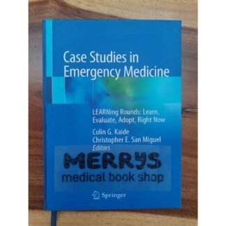 [Full Color /BW] Case Studies in Emergency Medicine