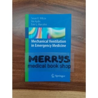[Full Color /BW] Mechanical Ventilation in Emergency Medicine 2019
