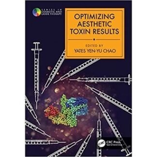 [Full Color/BW] Optimizing Aesthetic Toxin Results 2022