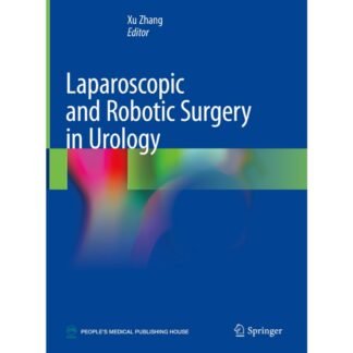 [Full Color/BW] Laparoscopic and Robotic Surgery in Urology 2e  2020