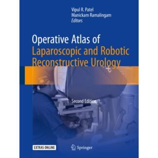 [Full Color/BW] Operative Atlas of Laparoscopic and Robotic Reconstructive Urology 2017