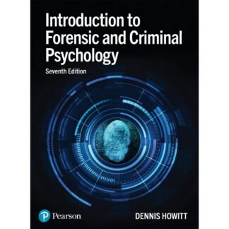 Introduction to Forensic and Criminal Psychology 7e 2022