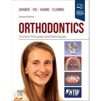 [Full Color/BW] Orthodontics Current Principles and Techniques 7e 2023