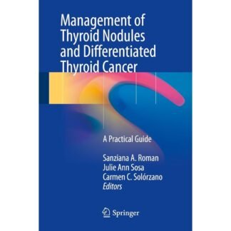 [Full Color/BW] Management of Thyroid Nodules and Differentiated Thyroid Cancer 2017