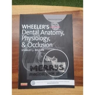 [Full Color /BW] Wheelers Dental Anatomy Physiology and Occlusion 10th Edition 2015