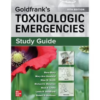 [Full Color/BW] Goldfranks Toxicologic Emergencies Study Guide 11e 2023
