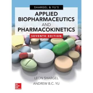 Shargel and Yu Applied Biopharmaceutics and Pharmacokinetics, 7e 2016