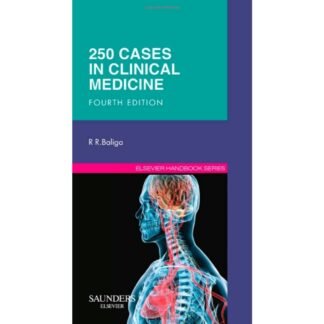 250 Cases in Clinical Medicine 4e 2012