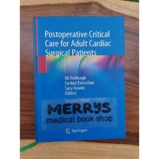 [Full Color /BW] Postoperative Critical Care for Adult Cardiac Surgical Patients 2nd Edition 2018