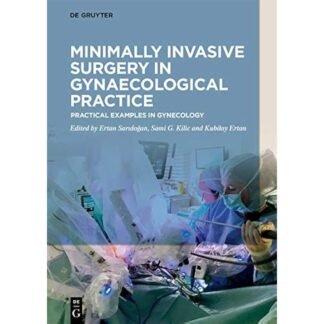[Full Color/BW] Minimally Invasive Surgery in Gynaecological Practice 2020