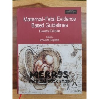 Buku Kedokteran Maternal Fetal Evidence Based Guidelines 4th Edition 2022