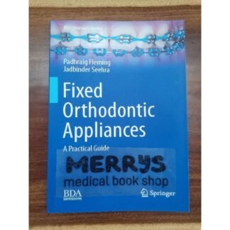 [Full Color /BW] Fixed Orthodontic Appliances 2019