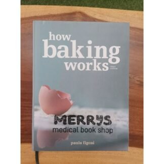 [Full Color /BW] How Baking Works Paula Figoni