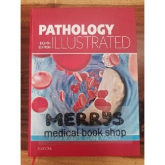 Pathology Illustrated 8th Edition 2018
