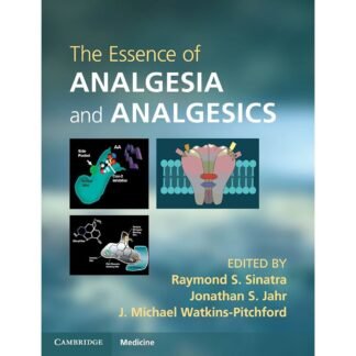The Essence of Analgesia and Analgesics 2011