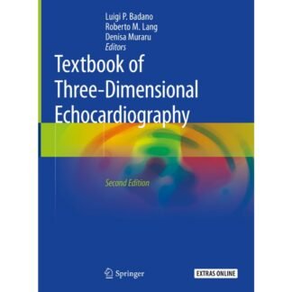 [Full Color/BW] Textbook of Three-Dimentional Echocardiography 2e 2019