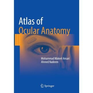 [Full Color/BW] Atlas of Ocular Anatomy 2016