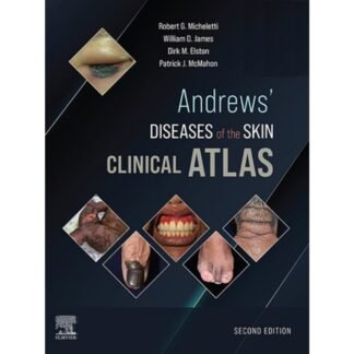 [Full Color/BW] Andrews Diseases of the Skin Clinical Atlas 2e 2023