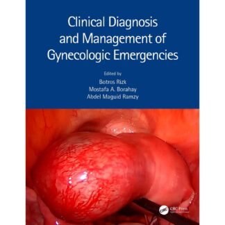 [Full Color/BW] Clinical Diagnosis and Management of Gynecologic Emergencies 2021