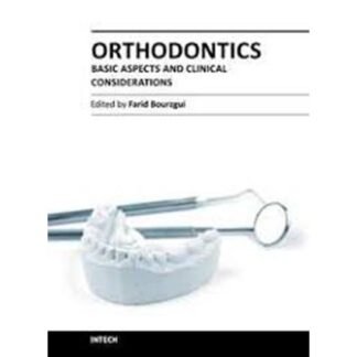 Orthodontics Basic Aspects and Clinical Considerations 2012