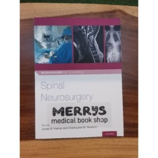 [Full Color /BW] Neurosurgery by Example Spinal Neurosurgery 2019