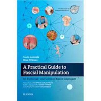 [Full Color/BW] A Practical Guide to Fascial Manipulation 2017