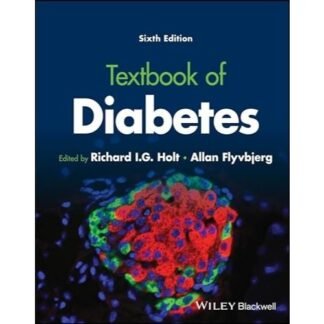 [Full Color/BW] Textbook of Diabetes, 6e 2024