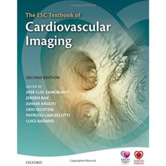 [Full Color/BW] The ESC Textbook of Cardiovascular Imaging 2e 2015