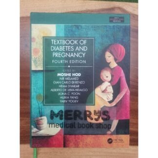 [Full Color/BW] Textbook of Diabetes and Pregnancy 2025