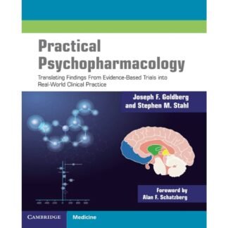 [Full Color/BW] Practical psychopharmacology Translating findings from evidence-based trials into real-world clinical practice 2021