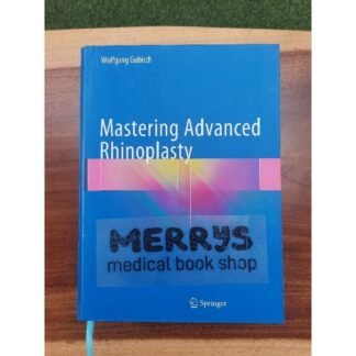 [Full Color /BW] Mastering Advanced Rhinoplasty 2018