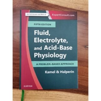 Fluid Electrolyte and Acid Base Physiology 5th Edition