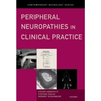 Peripheral Neuropathies in Clinical Practice 2010