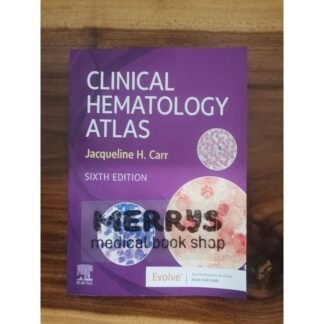 [Full Color /BW] Clinical Hematology Atlas 6th Edition
