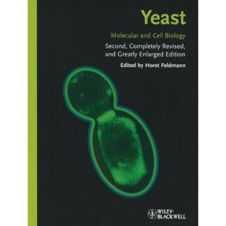 [Full Color/BW] Yeast Molecular and Cell Biology 2e 2012
