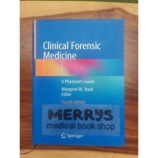 Clinical Forensic Medicine A Physician Guide 2020