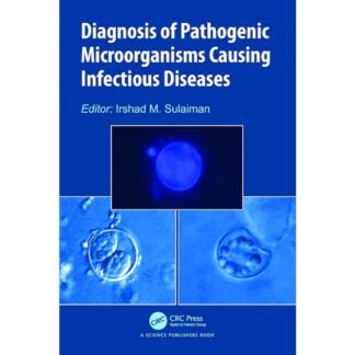 Diagnosis of Pathogenic Microorganisms Causing Infectious Diseases 2024