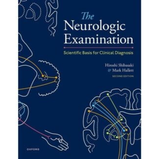 [Full Color /BW] The Neurologic Examination Scientific Basis for Clinical Diagnosis 2nd Edition 2022
